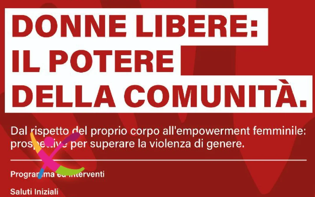 Donne libere: il potere della comunità
