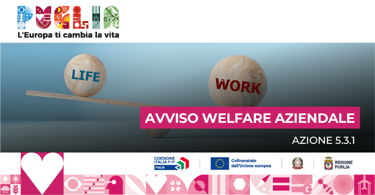 Welfare aziendale in Puglia: al via il nuovo avviso regionale per sostenere le imprese e migliorare il benessere dei lavoratori!